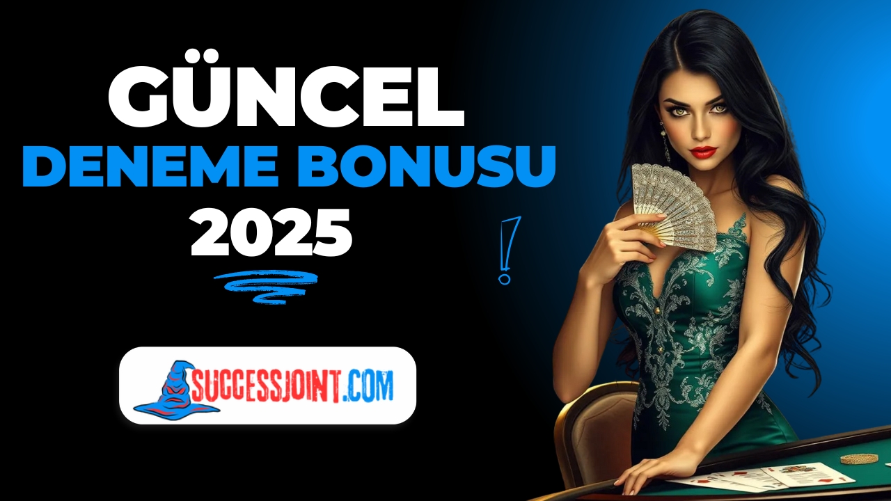 güncel-deneme-bonusu